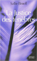 Couverture La Justice des ténèbres Editions du Rocher 2006