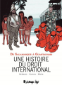 Couverture Une histoire du droit international : De Salamanque à Guantanamo Editions Futuropolis 2022