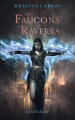 Couverture Les faucons de Raverra, tome 1 : La sorcière captive Editions de Noyelles 2021