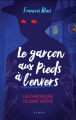 Couverture La garçon aux pieds à l'envers : Les chroniques de Saint-Sévère Editions Fides 2022