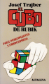 Couverture El Cubo de Rubik: Para principiantes y conocedores Editions Altalena 1981