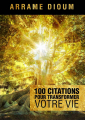 Couverture 100 citations pour transformer votre vie Editions Autoédité 2021