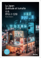 Couverture Le Japon : Quiétude et tumulte Editions Racine 2022