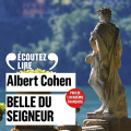 Couverture Belle du Seigneur Editions Gallimard  (Écoutez lire) 2021