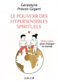 Couverture Le pouvoir des hypersensibles spirituels Editions Leduc.s 2022