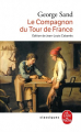 Couverture Le Compagnon du Tour de France Editions Le Livre de Poche (Classiques) 2018