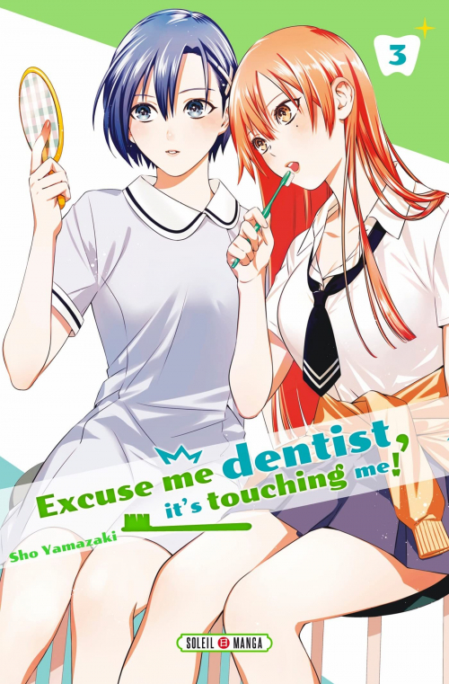 Couverture Excuse me Dentist, it's Touching me!, tome 3