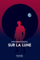 Couverture Lady Astronaut, tome 3 : Sur la Lune Editions Denoël (Lunes d'encre) 2022