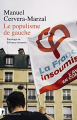 Couverture Le populisme de gauche : Sociologie de la France insoumise Editions La Découverte 2017
