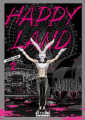 Couverture Happy Land, tome 2 Editions Omaké Books 2022