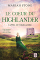 Couverture L’appel du highlander, tome 3 : Le cœur du Highlander Editions Autoédité 2021