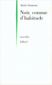 Couverture Noir, comme d'habitude Editions Julliard 2000
