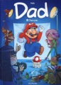 Couverture Dad, tome 09 : Papa Pop Editions Dupuis 2022