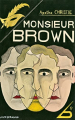 Couverture Mr Brown / Mr. Brown / Monsieur Brown Editions Le Masque 2022