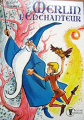 Couverture Merlin l'enchanteur (Adaptation du film Disney - Tous formats) Editions Hachette (Vermeille) 1976