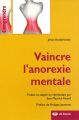 Couverture Vaincre l'anorexie mentale Editions de Boeck (Comprendre) 2006