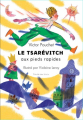 Couverture Le Tsarévitch aux pieds rapides Editions L'École des loisirs (Neuf) 2019