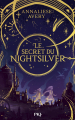Couverture Le secret du Nightsilver, tome 1 Editions Pocket (Jeunesse) 2022