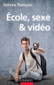 Couverture École, sexe et vidéo  Editions Dunod 2014
