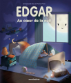 Couverture Edgar au coeur de la nuit Editions Merci les livres 2021