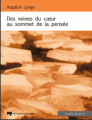 Couverture Des veines du coeur au sommet de la pensée Editions Jardin des mots 2008