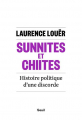 Couverture Sunnites et chiites : Histoire politique d'une discorde Editions Seuil 2017