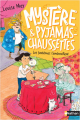 Couverture Mystère et pyjamas-chaussettes, tome 2 : Les fantômes s'embrouillent Editions Nathan 2022