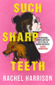 Couverture Such Sharp Teeth Editions Titan Books 2023