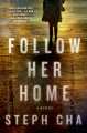Couverture Follow Her Home Editions Faber & Faber 2020