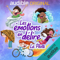 Couverture Les émotions en délire Editions Audible studios 2020