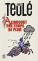 Couverture Azincourt par temps de pluie Editions J'ai Lu 2023