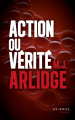 Couverture Action ou vérité Editions Les Escales (Noires) 2023