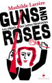 Couverture Guns and Roses : Les objets des luttes féministes Editions du Détour 2022