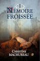 Couverture Mémoire, tome 1 : La Mémoire froissée Editions du 38 (Histoire) 2015