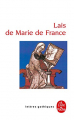 Couverture Lais bretons (XIIe-XIIIe siècles) : Marie de France et ses contemporains Editions Le Livre de Poche (Lettres gothiques) 1990