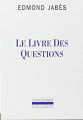 Couverture Le livre des questions Editions Gallimard  (L'imaginaire) 1988