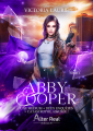 Couverture Abby Cooper, tome 1 : Une médium + deux enquêtes = catastrophe assurée Editions Alter Real (Imaginaire) 2022
