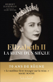 Couverture Elizabeth II : La reine d'un siècle : 70 ans de règne Editions Alisio (Histoire) 2022