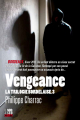 Couverture La trilogie bordelaise, tome 3 : Vengeance Editions Cairn (Du noir au Sud) 2022
