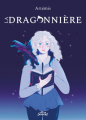 Couverture La dragonnière, tome 1 Editions Sèment 2022
