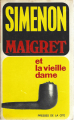 Couverture Maigret et la vieille dame Editions Les Presses de la Cité 1974