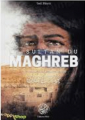 Couverture Le sultan du Maghreb Editions Ribat 2019