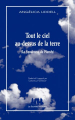 Couverture Tout le ciel au-dessus de la terre (Le Syndrome de Wendy) Editions Les Solitaires Intempestifs (Bleue) 2013