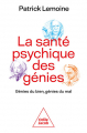 Couverture La Santé psychique des génies Editions Odile Jacob 2022
