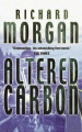 Couverture Altered Carbon, intégrale Editions Gollancz (SF Masterworks) 2002