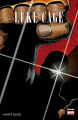Couverture Luke Cage Editions Panini (Marvel Dark) 2016
