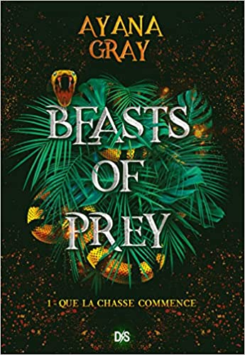 Couverture Beasts of Prey, tome 1 : Que la chasse commence