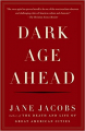 Couverture Dark Age Ahead Editions Vintage Books 2005