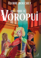 Couverture Voropui, tome 1 : Dans l'ombre de Voropui Editions Au Loup 2022