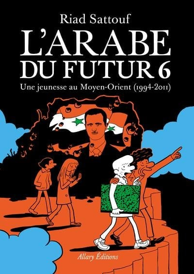 Couverture L'Arabe du futur, tome 6 : 1994 - 2011